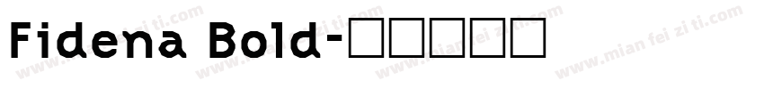 Fidena Bold字体转换